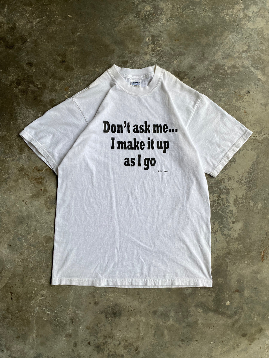 Vintage Don’t Ask Me T-Shirt - M