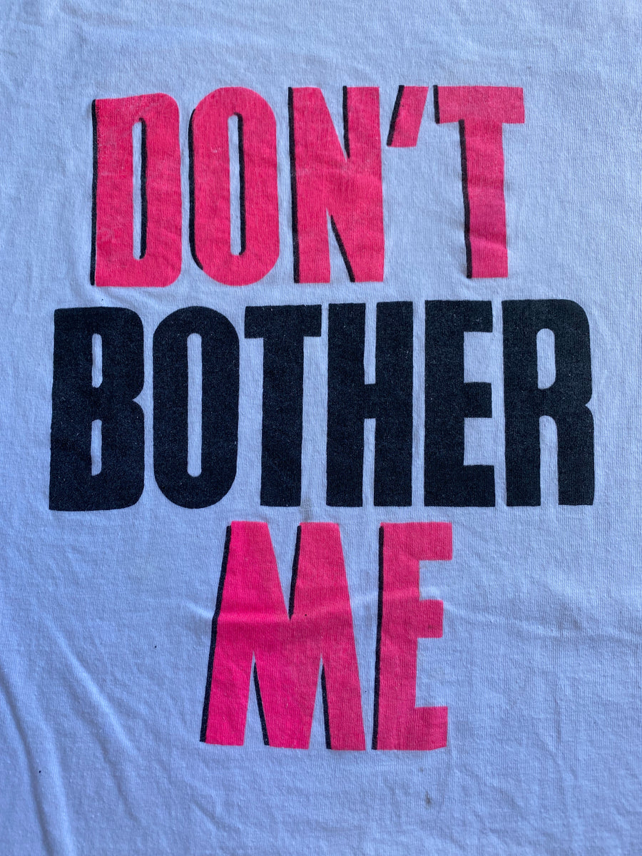 Vintage Don’t Bother Me T-Shirt - XL