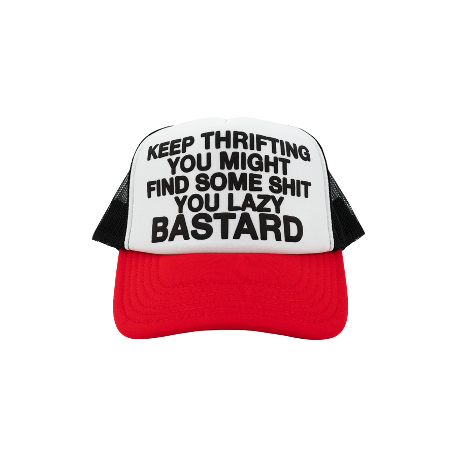 THRIFTSH!T® Keep Thrifting You Lazy Bastard Trucker Hat